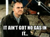 thumb_it-aint-got-no-gas-in-it-it-aint-got-52832110.png