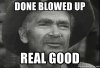 done-blowed-up-real-good.jpg