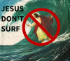 jesus-dont-surf.png