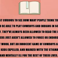 Allow Kids To Play Cowboys And Indians Again.