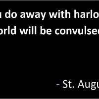 If You Do Away With Harlots.